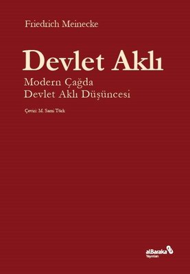 Devlet Aklı-Modern Çağda Devlet Aklı Düşüncesi | alBaraka Yayınları