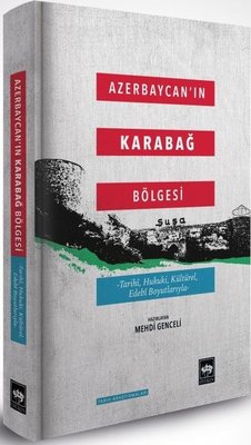 Azerbaycan'ın Karabağ Bölgesi | Ötüken Neşriyat Yayınları