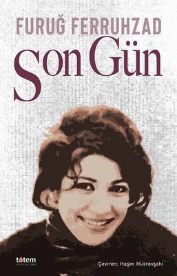 Son Gün | Totem