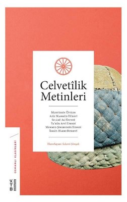 Celvetilik Metinleri | Ketebe Yayınları