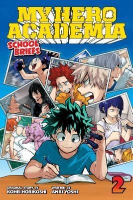 My Hero Academia: School Briefs Vol 2: Training Camp: Volume 2 | Viz Media