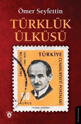 Türklük Ülküsü | Dorlion Yayınevi