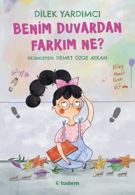 Benim Duvardan Farkım Ne? | Tudem Yayınları