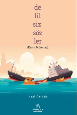 Delilsiz Sözler | Kronoloji Yayınları