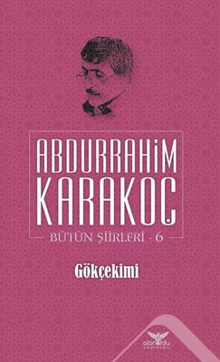 Gök Çekimi Bütün Şiirleri 6 | Altınordu