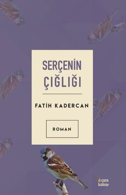 Serçenin Çığlığı | Çıra Yayınları