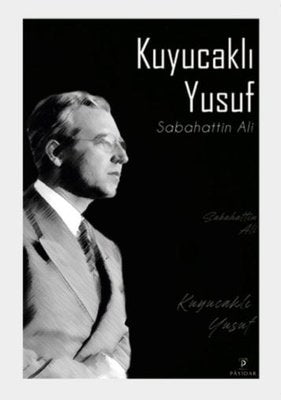 Kuyucaklı Yusuf | Payidar