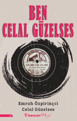 Ben Celal Güzelses | İnkılap Yayınları