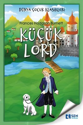 Küçük Lord | Sen Yayınları