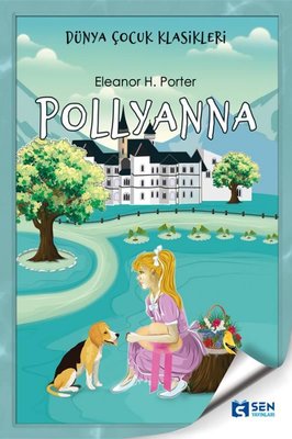 Pollyanna | Sen Yayınları