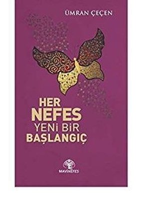 Her Nefes Yeni Bir Başlangıç | Mavi Nefes