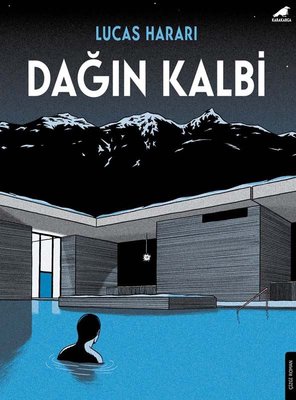 Dağın Kalbi | Karakarga Yayınları
