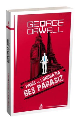 Paris ve Londra'da Beş Parasız | Ren Kitap