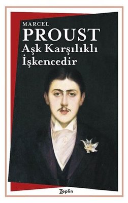 Aşk Karşılıklı İşkencedir | Zeplin Kitap