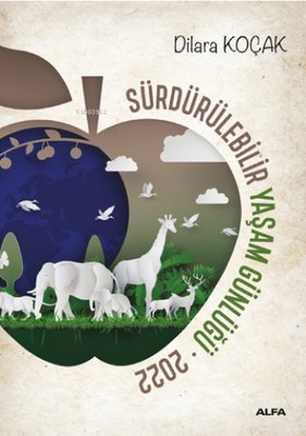 Sürdürülebilir Yaşam Günlüğü 2022 | Alfa Yayınları