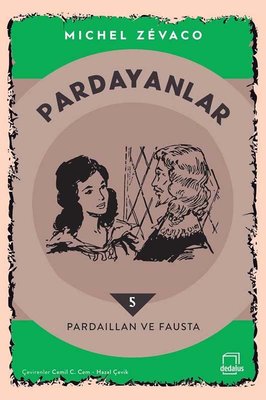 Pardayanlar 5 - Pardaillan ve Fausta | Dedalus
