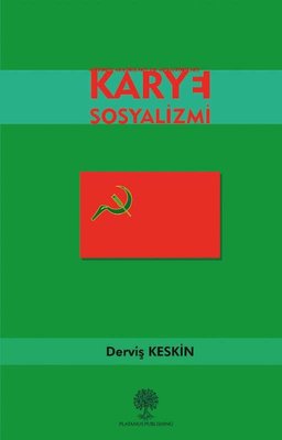 Karye Sosyalizmi | Platanus Publishing