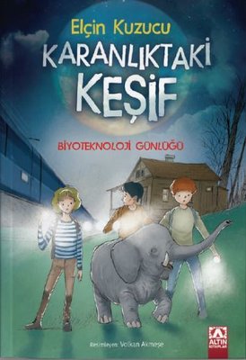 Karanlıktaki Keşif - Biyoteknoloji Günlüğü | Altın Kitaplar