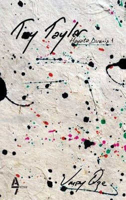 Toy Taylar - Hayata Direniş 1 | A7 Kitap