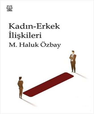 Kadın Erkek İlişkileri | Luna Yayınları