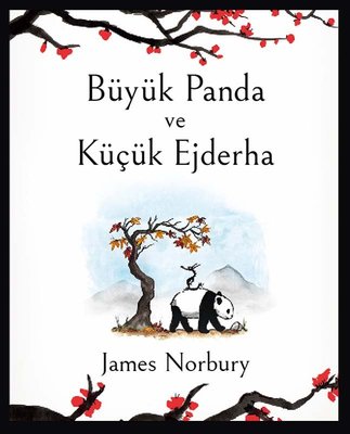 Büyük Panda ve Küçük Ejderha | Epsilon Yayınevi
