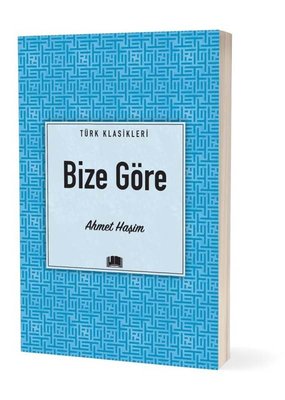 Bize Göre | Ema Klasik Yayınları