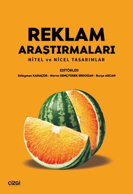 Reklam Araştırmaları - Nitel ve Nicel Tasarımlar | Çizgi Kitapevi