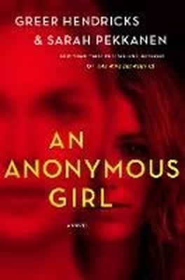 An Anonymous Girl: A Novel | SMP TRADE