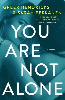 You Are Not Alone: A Novel | SMP TRADE