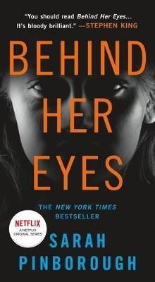 Behind Her Eyes: A Novel | Flatiron Books