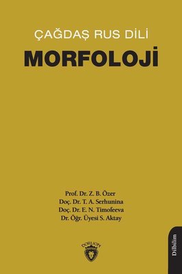Çağdaş Rus Dili - Morfoloji | Dorlion Yayınevi