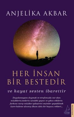 Her İnsan Bir Bestedir | Destek Yayınları