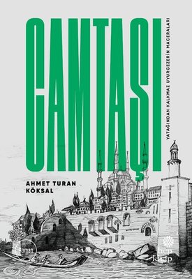 Camtaşı - Yatağından Kalkmaz Uyurgezerin Maceraları | Hep Kitap