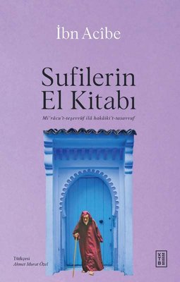 Sufilerin El Kitabı | Ketebe Yayınları