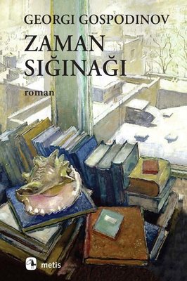 Zaman Sığınağı | Metis Yayınları (İnce Kapak)