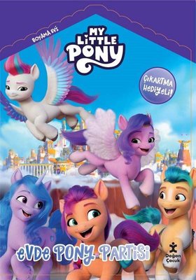 My Little Pony - Evde Pony Partisi - Boyama Evi | Doğan Çocuk