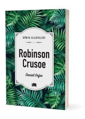 Robinson Crusoe - Dünya Klasikleri | Ema Klasik Yayınları
