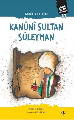 Cihan Padişahı: Kanuni Sultan Süleyman | Türkiye Diyanet Vakfı Yayınları