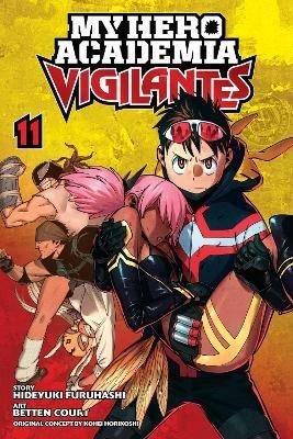 My Hero Academia: Vigilantes Vol. 11: Volume 11 | Viz Media