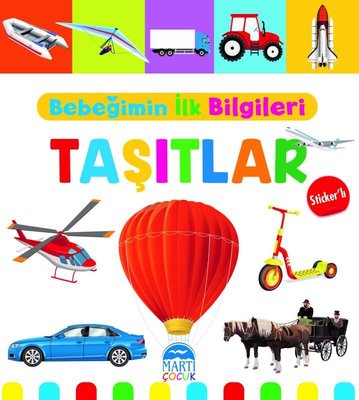 Bebeğimin İlk Bilgileri - Taşıtlar - Sticker'lı | Martı Yayınları