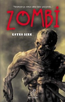 Zombi | Serçe Yayınları