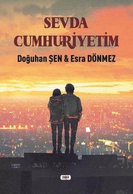 Sevda Cumhuriyetim | Tilki Yayınları
