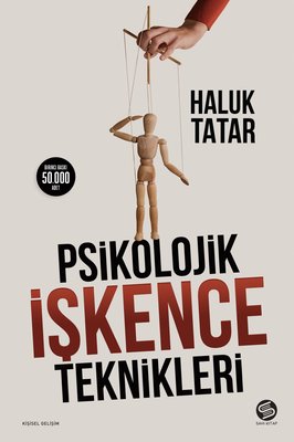 Psikolojik İşkence Teknikleri | Sahi Kitap