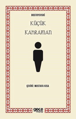 Küçük Kahraman | Gece Kitaplığı