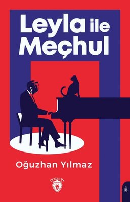 Leyla ile Meçhul | Dorlion Yayınevi