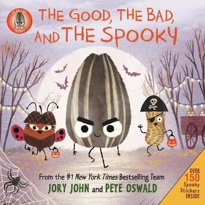 The Bad Seed Presents: The Good the Bad and the Spooky (The Food Group) | Harper Collins Publishers