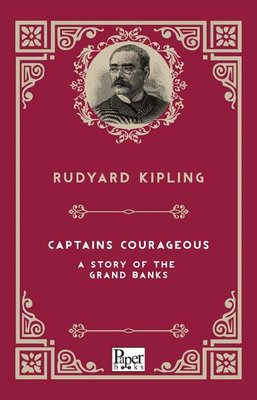 Captains Courageous A Story Of The Grands Banks | Paper Books