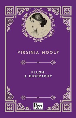 Flush: A Biography | Paper Books