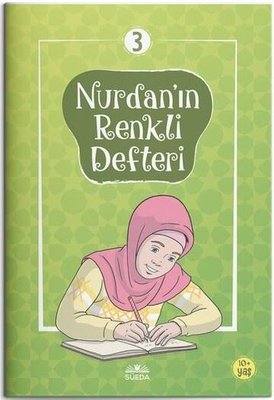 Nurdan'ın Renkli Defteri 3 | Süeda Yayınları