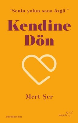 Kendine Dön | Müptela Yayınları